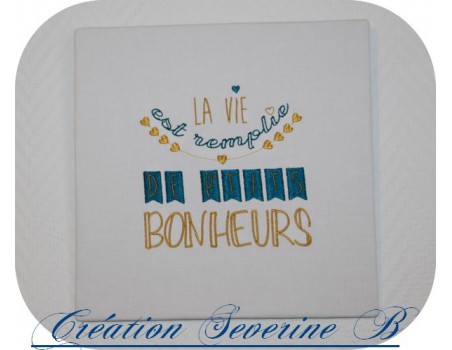 Motif de broderie machine texte humour petits bonheurs