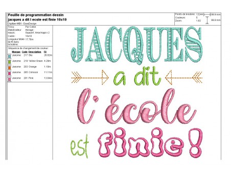 Motif de broderie Jacques à dit l'école est finie