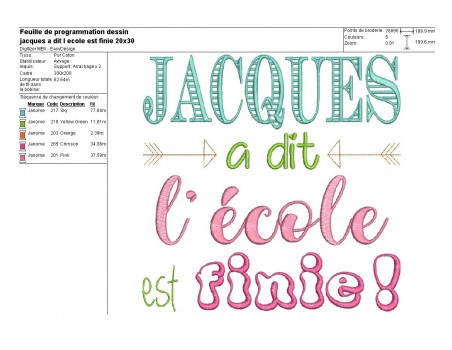 Motif de broderie Jacques à dit l'école est finie