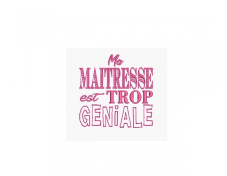 Motif de broderie maîtresse trop géniale