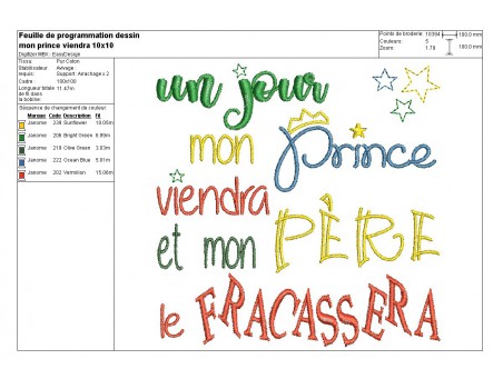 Motif de broderie machine  texte un jour mon prince viendra