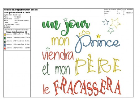 Motif de broderie machine  texte un jour mon prince viendra