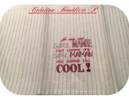 Motif de broderie machine texte humour super mamie