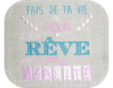 Motif de broderie texte une rêve une réalité