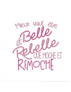 Motif de broderie texte belle et rebelle