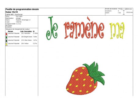 Motif de broderie machine  je ramène ma fraise