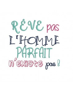 Motif de broderie machine Rêve pas