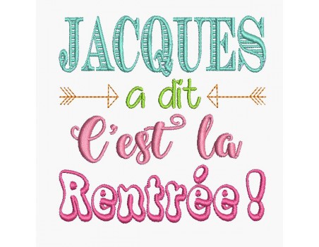 Motif de broderie Jacques c'est la rentrée