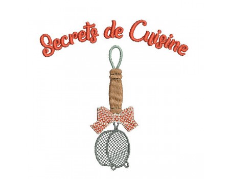 Motif de broderie machine secrets de cuisine passoire