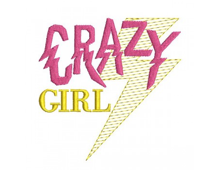 Motif de broderie machine Texte Crazy girl en mylar