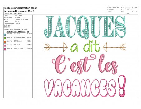 Motif de broderie Jacques à dit  c'est les vacances