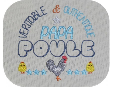 Motif de broderie machine papa poule