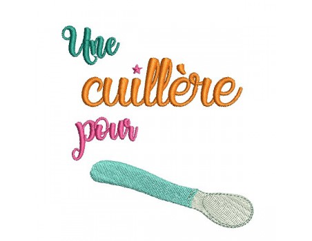 Motif de broderie texte Une cuillère   personnalisable