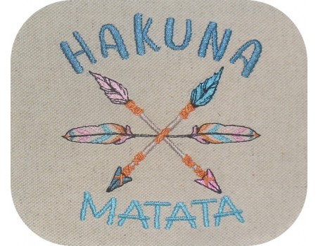 Motif de broderie machine  flèches Hakuna matata