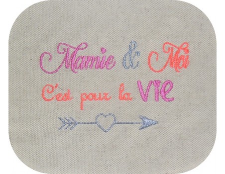 Motif de broderie  machine texte mamie et moi