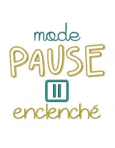 Motif de broderie  machine texte mode  pause