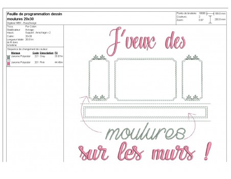 Motif de broderie  machine texte j'veux des moulures sur les murs