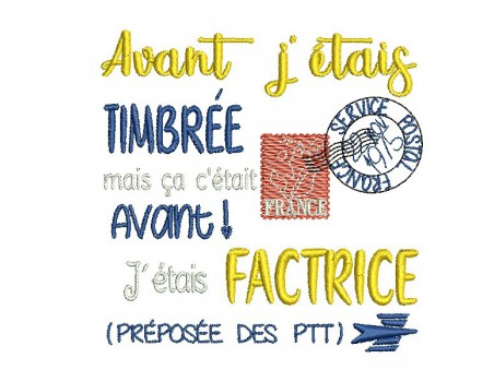 Motif de broderie machine  texte factrice