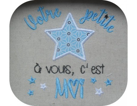 Motif de broderie  machine texte votre petite étoile