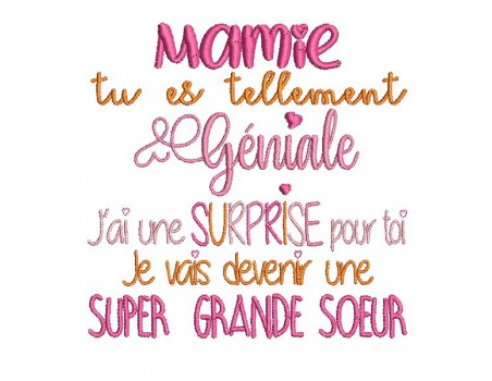 Motif de broderie  surprise mamie version grande soeur