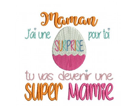 Motif de broderie  maman super mamie