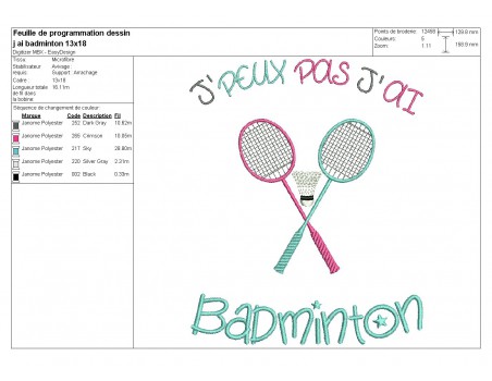 Motif de broderie machine texte j'peux pas j'ai  badminton