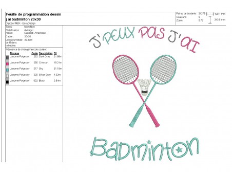 Motif de broderie machine texte j'peux pas j'ai  badminton