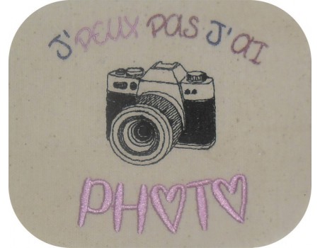 Motif de broderie machine texte j'peux pas j'ai  photo