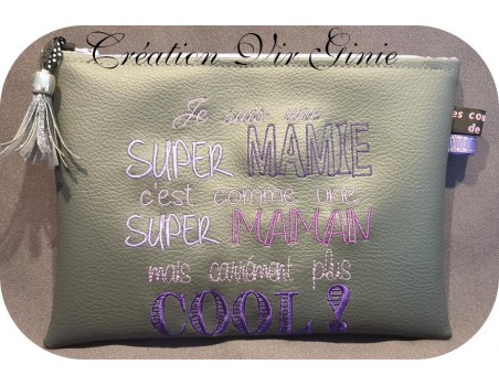 Motif de broderie machine texte humour super mamie