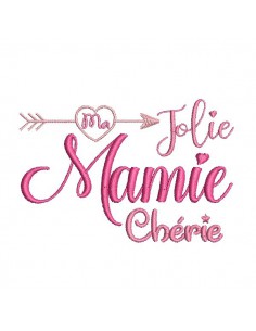 Motif de broderie machine mamie chérie