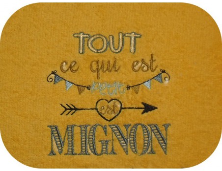 Motif de broderie machine  texte mignon