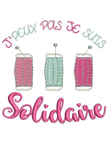 Motif de broderie machine motif j'peux pas je suis solidaire