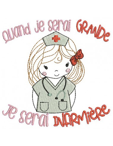 Motif de broderie machine quand je serai grande, je serai infirmière