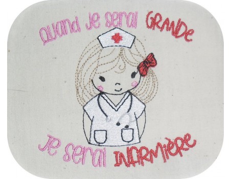 Motif de broderie machine quand je serai grande, je serai infirmière