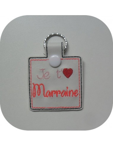 Motif de broderie machine porte clé je t'aime marraine  ITH