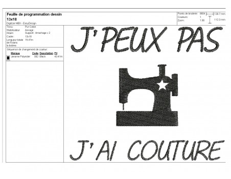 Motif de broderie machine j'peux pas j'ai  couture