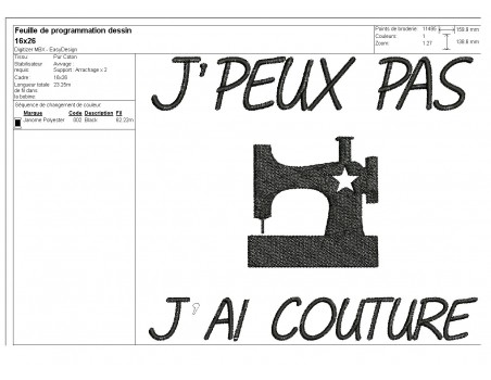 Motif de broderie machine j'peux pas j'ai  couture