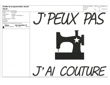 Motif de broderie machine j'peux pas j'ai  couture