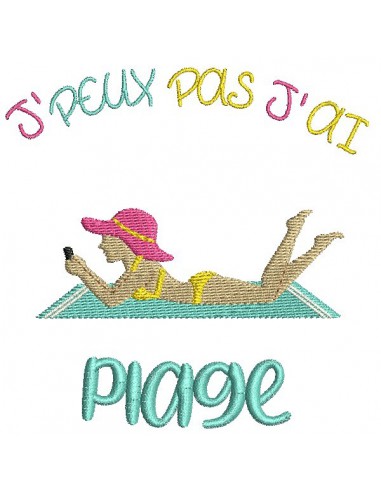 Motif de broderie machine texte j'peux pas j'ai  plage