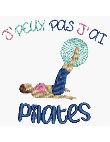 Motif de broderie machine j'peux pas j'ai  pilates