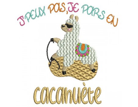 Motif de broderie machine texte humour j'peux pas je pars en cacahuète