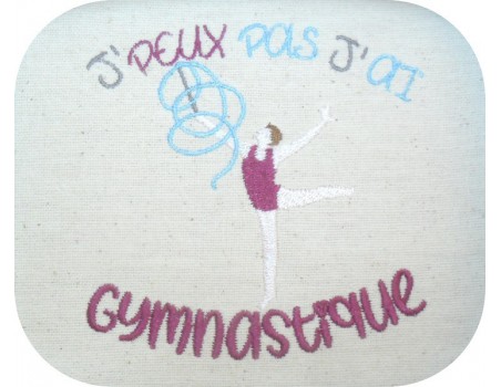 Motif de broderie machine j'peux pas j'ai gymnastique