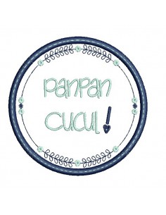 Motif de broderie machine  mots d'enfants panpan cucul