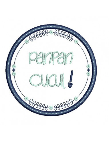 Motif de broderie machine  mots d'enfants panpan cucul