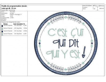 Motif de broderie machine  mots d'enfants c'est ç'ui  qui dit qui y est