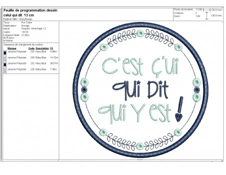 Motif de broderie machine  mots d'enfants c'est ç'ui  qui dit qui y est