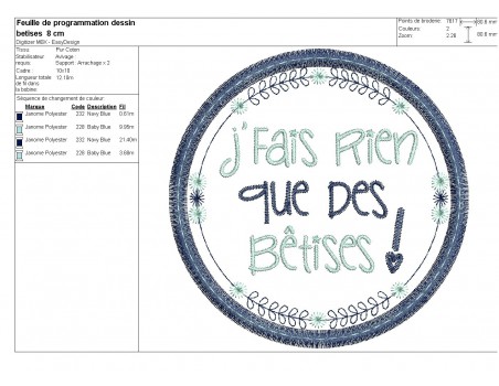 Motif de broderie machine  mots d'enfants j'fais rien que des bêtises