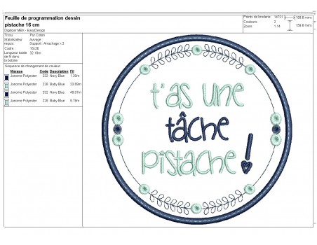 Motif de broderie machine  mots d'enfants t'as une tâche pistache