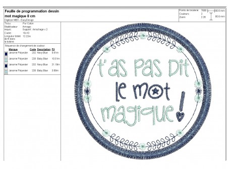 Motif de broderie machine  mots d'enfants t'as pas dit le mot magique