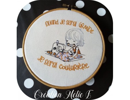 Motif de broderie machine quand je serai grande, je serai couturière